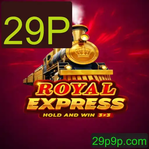 Royal Express: Descubra o Fascinante Mundo do Jogo 29P